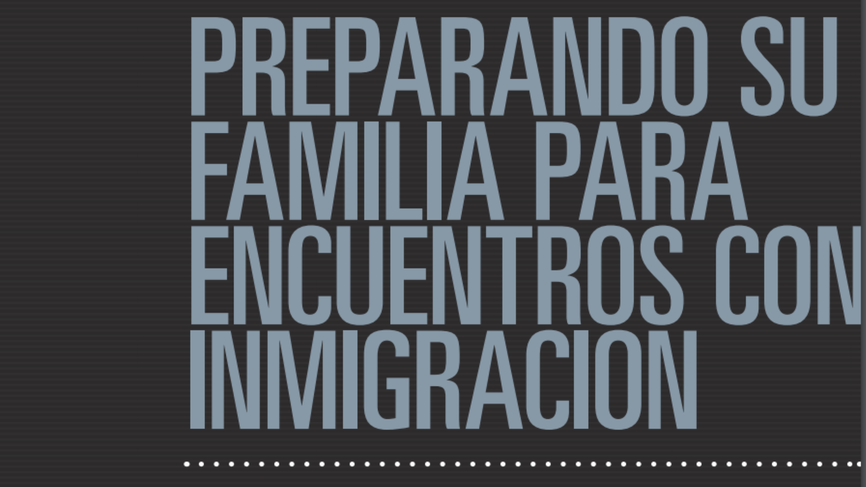 Preparando Su Familia Para Encuentros con Inmigracion (espanol)